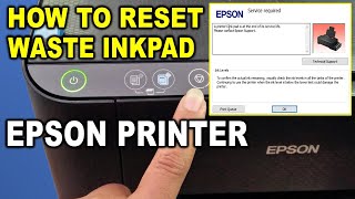 How to Reset The ink pad needs service on Epson L3210 L3250 L3110 L6170 ET2780 Etc [upl. by Vikki]