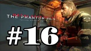 Metal Gear Solid V The Phantom Pain Episode 12 Hell Bound Part 16 [upl. by Dustie]