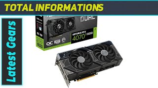 ASUS Dual GeForce RTX 4070 Ti Super OC Edition Ultimate Gaming Powerhouse [upl. by Ydal]