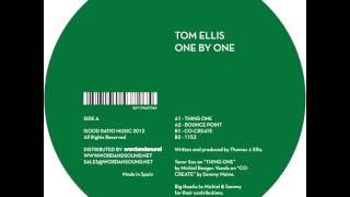 Tom Ellis  Thing One [upl. by Gessner]