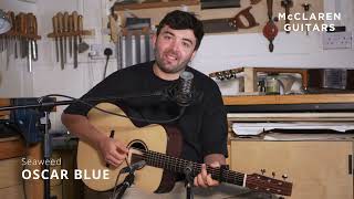 Oscar Blue  Seaweed  McClaren Guitars Workshop Sessions [upl. by Dnalyk]