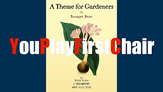 Trumpet PlayAlong A Theme for Gardeners  YPFC [upl. by Ahtnahc431]