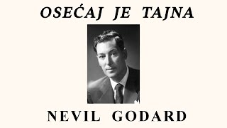 Nevil Godard  Osećaj Je Tajna [upl. by Akcimehs]