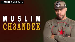 Muslim ch3andek lyrics الكلمات شعندك مسلم [upl. by Gnuh]