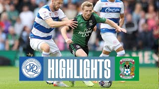 Queens Park Rangers v Coventry City highlights [upl. by Eissalc155]