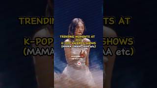 KPOP IDOLS AWARD SHOW MOMENTS shorts short 2023 mama mma aaa [upl. by Ilat]