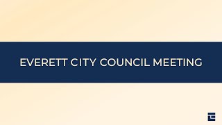 Everett City Council Special Meeting Aug 6 2024 [upl. by Terrab]