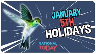 TOP 3 HOLIDAYS to CELEBRATE on January 5th  National Today [upl. by Mitman]