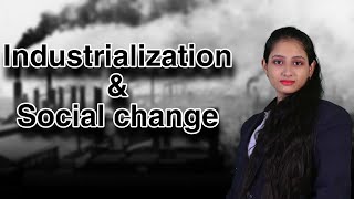 CHAPTER 13  PART 1  INDUSTRIALIZATION AND SOCIAL CHANGE  WHY BRITAIN  THE STUDY STATION [upl. by Mcclary]