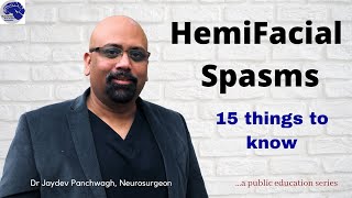 Hemifacial spasms  Symptoms 15 things to know Dr Jaydev Panchwagh [upl. by Ttreve]