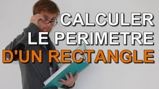 Périmètre dun rectangle  Methode de Calcul et Exemples [upl. by Reffinej]