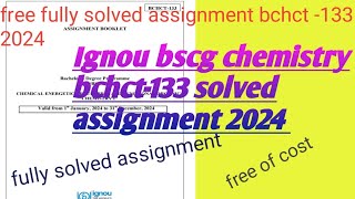 Ignou Bchct 133 solved assignment 2024 fully solved [upl. by Friday]