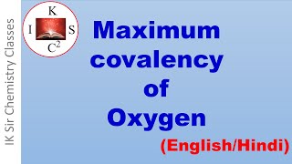 Maximum covalency of oxygen [upl. by Adorl105]