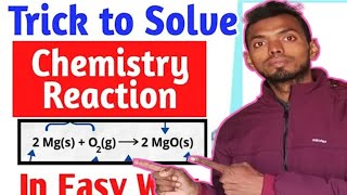 Trick to solve Chemical Reactions in Chemistry Easy way for all Classes [upl. by Sari53]