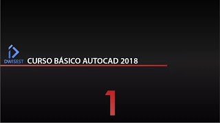 Curso Básico Autocad 2018 parte 1  Tutorial prara principiantes  En español [upl. by Uokes311]