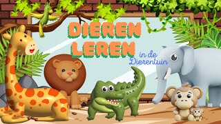 Dierentuin dieren leren Nederlands 🐒🐫🦁 Voor Peuters en Kleuters [upl. by Andriana]