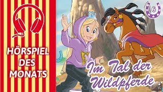 Prinzessin Emmy und ihre Pferde  Im Tal der Wildpferde Folge 06  HÖRSPIEL DES MONATS [upl. by Aigroeg]