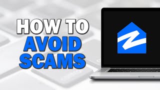 How To Avoid Scams On Zillow Quick Tutorial [upl. by Ahtnama]