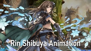 4★ Rin Shibuya GBF Animation Showcase [upl. by Krantz]