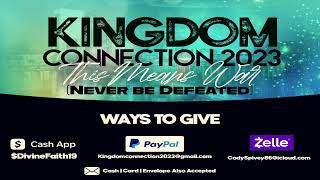 Kingdom Connection 2023 [upl. by Enitsahc]