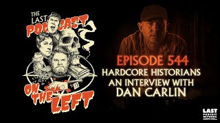 Episode 544 Hardcore Historians  An Interview with Dan Carlin [upl. by Dian928]