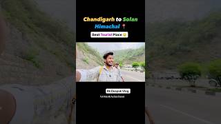 Solan Best Place to Visit  Chandigarh Near Hill Station  Himachal Best Hill Station himachal [upl. by Nolly]