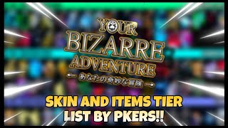 YBA Skin and Item Tier List by PKERS  YBA [upl. by Blasien]