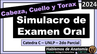 🔴👉SIMULACRO DE EXAMEN ORAL 🟪 ANATOMIA  CABEZA CUELLO Y TORAX [upl. by Llednav]