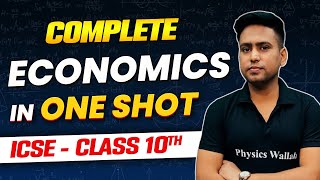 Complete Economics in 1 Shot  ICSE Boards  Class10th [upl. by Ttehc289]