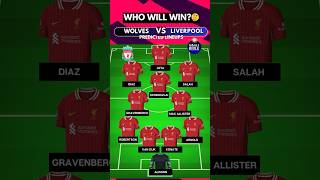 WOLVES vs LIVERPOOL Starting XI amp Lineups 🟡🔴 shorts epl [upl. by Anigroeg821]