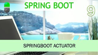 Curso Spring Boot Actuator Video 9 [upl. by Sul]