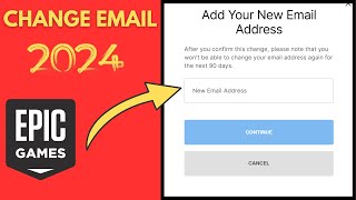 How to Change Epic Games Email Address 2024 [upl. by Latsyc975]