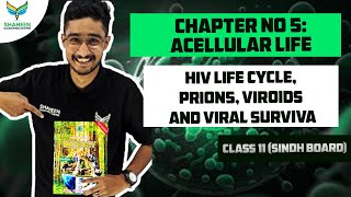 HIV Life CyclePrionsViroids and Viral survivalClass 11 biologyChapter 5shaheencoachingcenter [upl. by Rojas918]