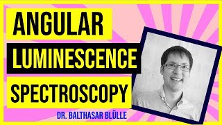 Angular luminescence spectroscopy dipole orientation and position in OLEDs B Blülle [upl. by Iron]