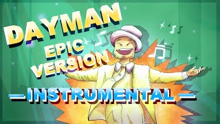 Dayman Instrumental EPIC ORCHESTRAL [upl. by Irbua]