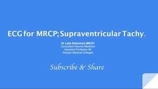 ECG for MRCP Supraventricular Tachy [upl. by Takara]