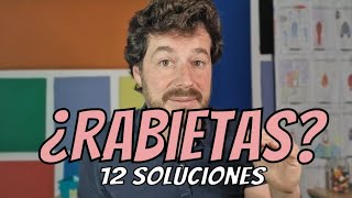 RABIETAS  Cómo Actuar si mis hijos tienen Rabietas en casa con 12 Ejemplos de CRIANZA POSITIVA [upl. by Weiser500]