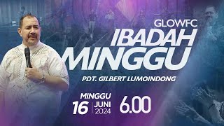 Ibadah Minggu GLOWFC 1  0600 WIB  Minggu 16 Juni 2024 [upl. by Tuhn809]