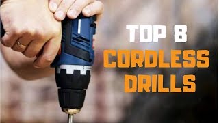 Best Cordless Drill in 2019  Top 8 Cordless Drills Review [upl. by Adnhoj793]