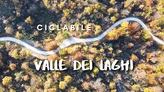 PISTA CICLABILE DELLA VALLE DEI LAGHI  Da Riva del Garda al Lago di Toblino [upl. by Sletten]