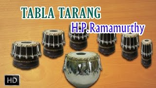 Classical Instrumental  Tabla Tarang  BhajanBhairavi  HPRamamurthy [upl. by Arlena711]