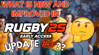 Rugby 25  Thoughts and Patch Notes from Update 3 [upl. by Towland]