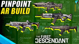 BEST Assault Rifle Build for Pinpoint ARs in The First Descendant [upl. by Nohsauq]