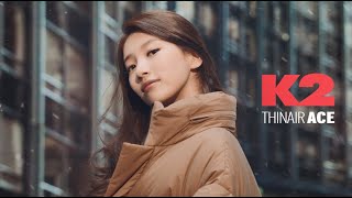 K2 케이투 23FW 씬에어 에이스THINAIR ACE 수지SUZY편 [upl. by Wanonah]