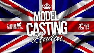 Model Castings London ▶ We want you 3rd Feb 2018 cmmodels [upl. by Elsie]