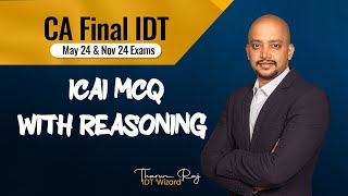 ICAI BOS MCQ । CA Final IDT  Case Scenario MCQ by ICAI  May 24 amp Nov 24 Exams [upl. by Clifford]