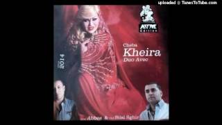 Cheba Kheira 2014  Terchakli Min Nervik ترشقلي مين نارفيك [upl. by Aldo]