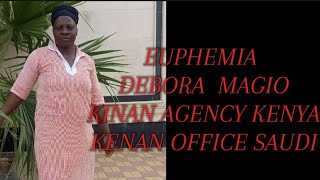 KINAN AGENCY KENYA RESPONSE TO THEIR CLIENT SUFFERING IN SAUDI 🇸🇦 DEBORA [upl. by Keriann]