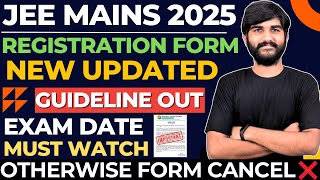 NTA UPDATE✅ JEE Mains 2025 Registration Guideline😱JEE Main 2025 Exam DateJEE Application Form 2025 [upl. by Yatnod496]