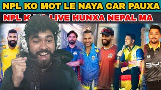 NPL K MA LIVE HUNXA NEPAL MA  NPL KO MAN OF TOURNAMENT LE CAR PAUNE VAYE [upl. by Anson]